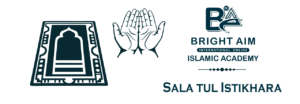Salat ul Istikhara Method with Istikhara Dua